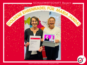 Bild von Maria Janda und Pia Schwarz mit der Urkunde zur goldenen Ehrennadel von SCHULEWIRTSCHAFT Deutschland