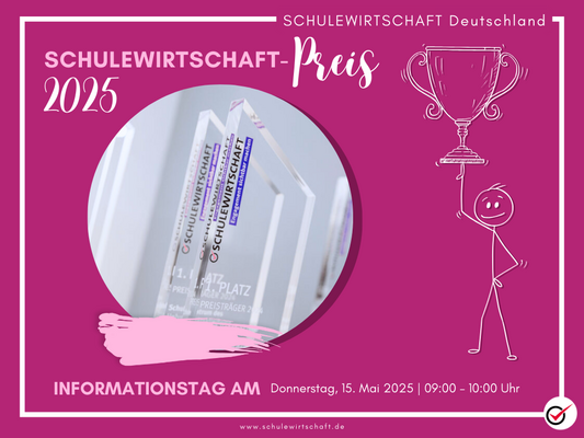 SCHULEWIRTSCHAFT-Preis 2025 – Engagement sichtbar machen