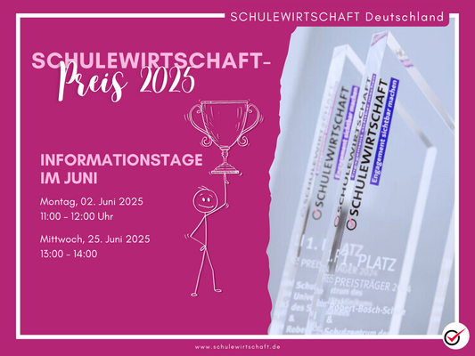 SCHULEWIRTSCHAFT-Preis 2025 – Engagement sichtbar machen